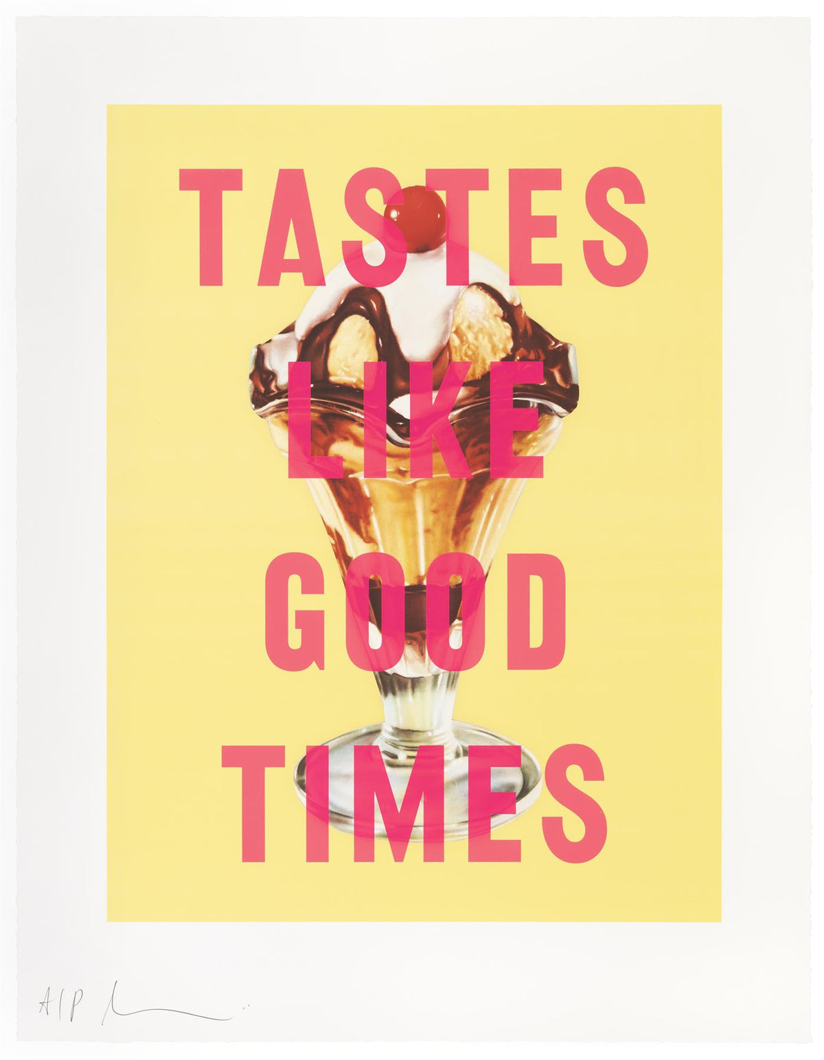 Tastes Like Good Times  (see 5 colour options)