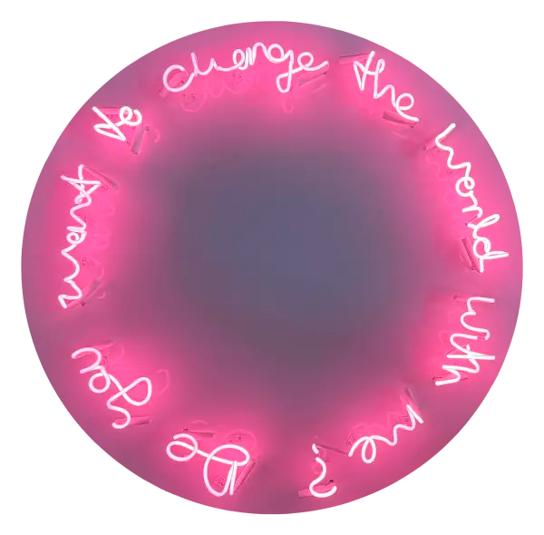 Do you want to change the world with me? (Pink)